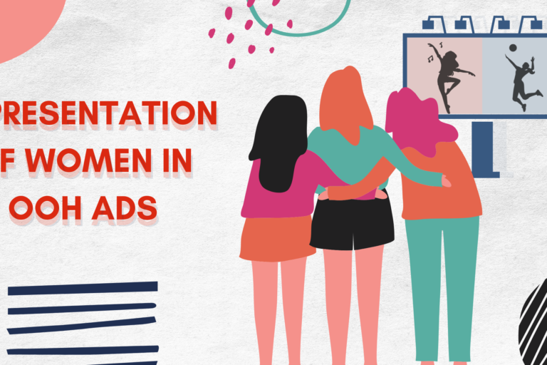 Representation of women in OOH ads Representation of women in OOH ads